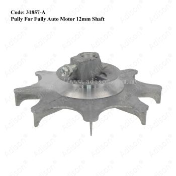 Code: 31857-A Pully for Fully Auto Motor 12mm Shaft