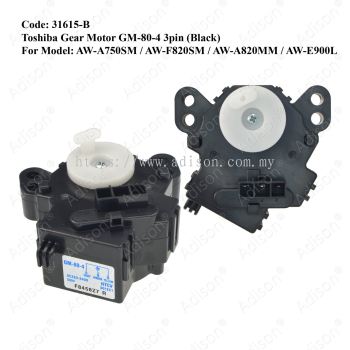 Code: 31615-B Toshiba Gear Motor GM-80-4 (Black) For AW-A750SM / AW-F820SM / AW-A820MM / AW-E900L