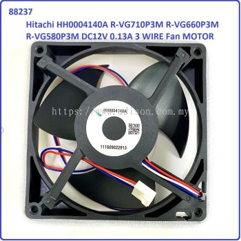 Code: 88237 HH0004140A R-VG710P3M R-VG660P3M R-VG580P3M HITACHI DC12V 0.13A 3 WIRE Refrigerator Fan 