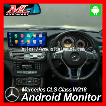 Mercedes Benz CLS Class W218 Android Monitor