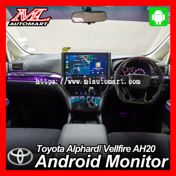 Toyota Alphard/ Vellfire AH30 Android Monitor (16")