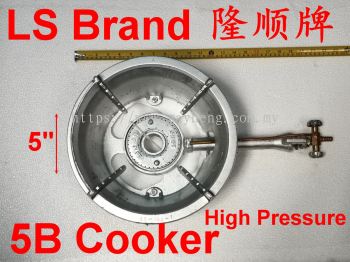 LS Brand High Pressure 5B Gas Cooker 隆顺牌高压5B灶炉(配梅花盆)