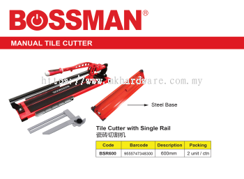 TILE CUTTER WITH SINGLE RAIL (600MM)