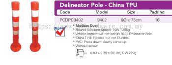 DELINEATOR POLE- CHINA TPU 