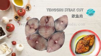 Tenggiri steak cut