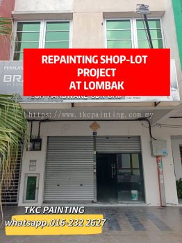 Shop-Lot Repainting at #

Lombak.

ݣṤLombak