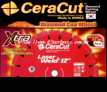 CERACUT DIAMOND CUP WHEEL PROFESSIONAL EQUIPMENTS & TOOLS LASER WELD 12"DR PRO (WS)