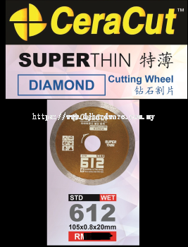 CERACUT DIAMOND CUTTING WHEEL PROFESSIONAL EQUIPMENTS & TOOLS SUPER THIN STD 612 WET (WS)