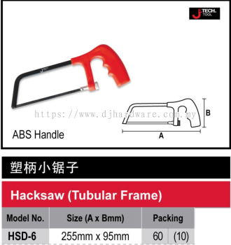 JETECH HACKSAW TUBULAR FRAME ABS HANDLE HSD 6 (WS)