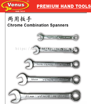 VENUS PREMIUM HAND TOOLS CHROME COMBINATION SPANNERS (WS)