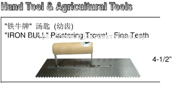 CHINA HAND TOOLS & AGRICULTURAL TOOLS IRON BULL PLASTERING TROWEL FINE TEETH (WS)