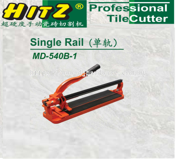 HITZ PROFESSIONAL TILE CUTTER SINGLE RAIL MD540B1 (WS)