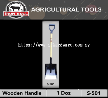 IRON BULL AGRICULTURAL TOOLS SHOVEL WOODEN HANDLE S501 (WS)