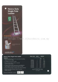 EVERLAS HEAVY DUTY SINGLE POLE LADDER (WS)