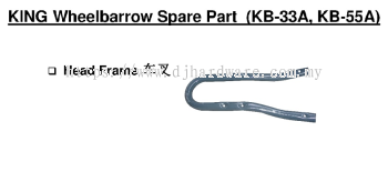 KING WHEELBARROW SPARE PART KB33A KB55A HEAD FRAME (BS)