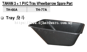 TAHAN 3+1 PVC TRAY WHEELBARROW SPARE PART TH66A TH77A TRAY (BS)