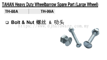 TAHAN HEAVY DUTY WHEELBARROW SPARE PART TH88 TH99 BOLT & NUT (BS)