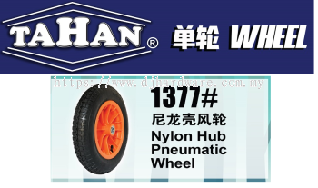 TAHAN WHEEL NYLON HUB PNEUMATIC WHEEL 1377 (BS)