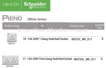 SCHNEIDER ELECTRIC PIENO WHITE SERIES 13A 250V 1GANG SWITCHED SOCKET (WS)