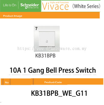 SCHNEIDER ELECTRIC VIVACE WHITE SERIES 10A 1GANG BELL PRESS SWITCH  (WS)