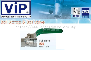 VIP VALVOLE INDUSTRIA PRODOTTO BALL BIBTAP & BALL VALVE BIB FULL BORE 220 (WS)