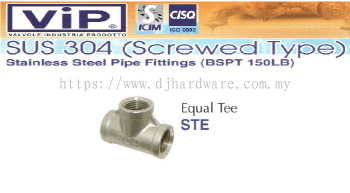 VIP SUS 304 SCREWED TYPE STAINLESS STEEL PIPE FITTINGS BSPT 150LB EQUAL TEE STE (WS)