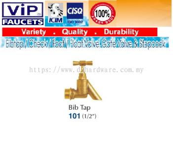 VIP FAUCETS BIBTAP CHECK FOOT FLOAT VALVE GATE VALVE & STOPCOCK BIB TAP 101 (BS)