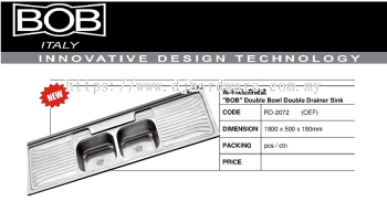 BOB ITALY INNOVATIVE DESIGN TECHNOLOGY BOB DOUBLE BOWL DOUBLE DRAINER SINK RD2072OEF (BS)