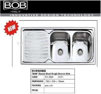 BOB ITALY INNOVATIVE DESIGN TECHNOLOGY BOB DOUBLE BOWL SINGLE DRAINER SINK RD2060OEF (BS)