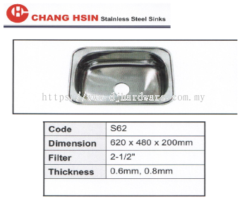 CHANG HSIN STAINLESS STEEL SINKS S62 (BS)