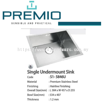 PREMIO SENSIBLE AND PRACTICAL SINGLE UNDERMOUNT SINK S1 5846U (BS)