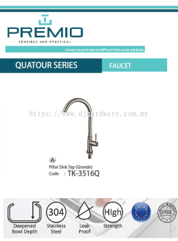 PREMIO SENSIBLE AND PRACTICAL QUATOUR SERIES FAUCET PILLAR SINK TAP GRANDE TK3516Q (WS)