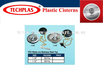 TECHPLAS COMMITMENT TO QUALITY PLASTIC CISTERNS PVC WASTE CW STAINLESS STEEL TOP (WS)