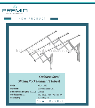 PREMIO SENSIBLE AND PRACTICAL NEW PRODUCT STAINLESS STEEL SLIDING RACK HANGER 3TUBES XSL1896 (WS)