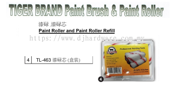 TIGER BRAND CHINA PAINT BRUSH & PAINT ROLLER & PAINT ROLLER REFILL TL463 (WS)