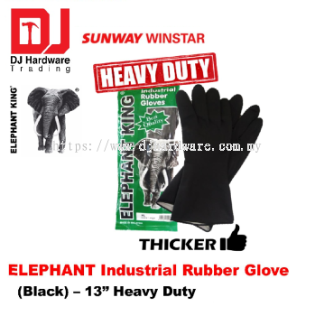 ELEPHANT KING ELEPHANT INDUSTRIAL RUBBER GLOVE HEAVY DUTY THICKER EK13BKHD BLACK 13 (SWW)