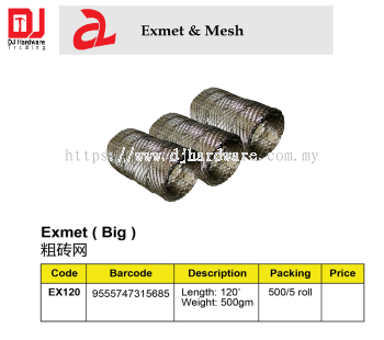 EXMET & MESH EXMET BIG EX120 500GM 9555747315685 (CL)