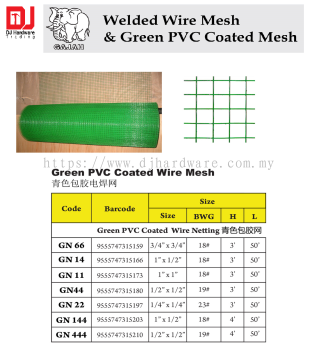 GAJAH WELDED WIRE MESH & GREEN PVC COATED MESH GREEN PVC COATED WIRE MESH GN11 9555747315173 (CL)