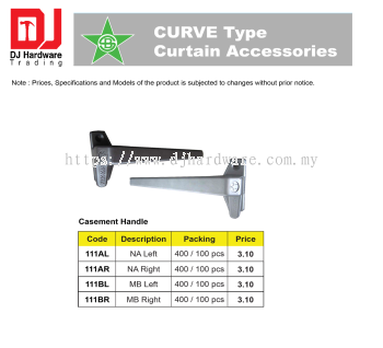 STAR BRAND CURTAIN ACCESSORIES CURVE TYPE ADJUSTABLE SLIDING WINDOW & DOOR ROLLER CASEMENT HANDLE 111AL NA LEFT (CL)