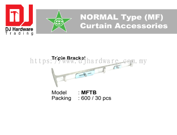 STAR BRAND CURTAIN ACCESSORIES NORMAL TYPE MF TRIPLE BRACKET MFTB (CL)