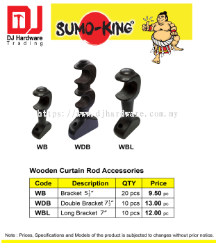 SUMO KING WOODEN CURTAIN ROD ACCESSORIES BRACKET WB (CL)