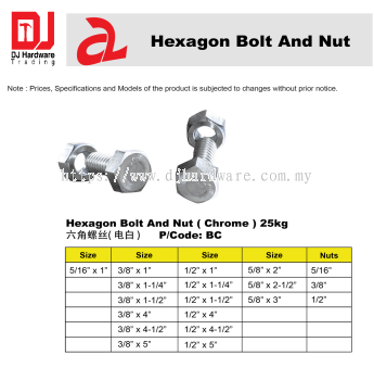 HEXAGON BOLT AND NUT CHROME 25KG BC (CL)