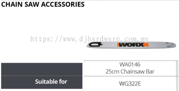 WORX CHAIN SAW ACCESSORIES CHAINSAW BAR 25CM WA0146 WG322E (WO)