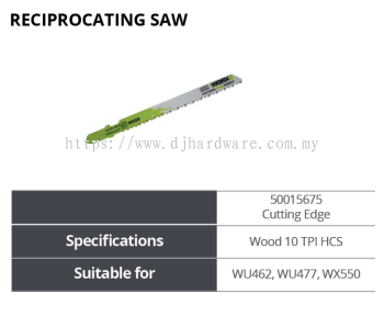 WORX RECIPROCATING SAW CUTTING EDGE 50015675 WOOD 10 TPI HCS WU462 WU477 WX550 (WO)