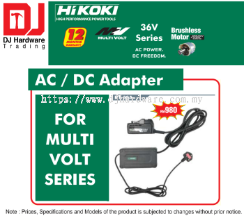 HIKOKI AC DC ADAPTER FOR MULTI VOLT SERIES ET 36A (HI)