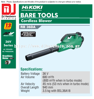 HIKOKI BRUSHLESS CORDLESS BARE TOOLS BLOWER RB36 DA (HI)