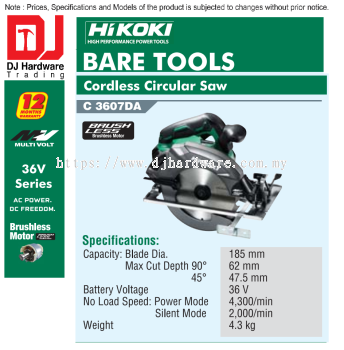 HIKOKI BRUSHLESS CORDLESS BARE TOOLS CIRCULAR SAW C3607 DA (HI)