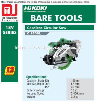 HIKOKI 18V SERIES BRUSHLESS CORDLESS BARE TOOLS CIRCULAR SAW C18 DSL (HI)