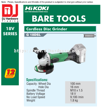 HIKOKI 18V SERIES BRUSHLESS CORDLESS BARE TOOLS DISC GRINDER G18 DSL (HI)