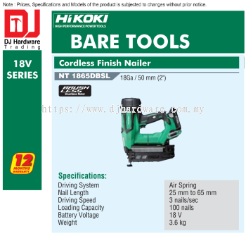 HIKOKI 18V SERIES BRUSHLESS CORDLESS BARE TOOLS FINISH NAILER NT1865 DBSL (HI)